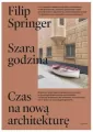 Szara godzina. Czas na nową architekturę - tantis.pl