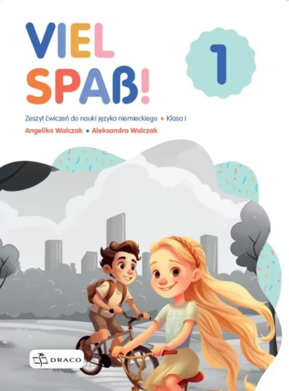 Viel Spass! 1. Język niemiecki. Zeszyt ćwiczeń dla szkoły podstawowej - tantis.pl