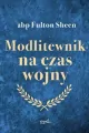 Modlitewnik na czas wojny - tantis.pl