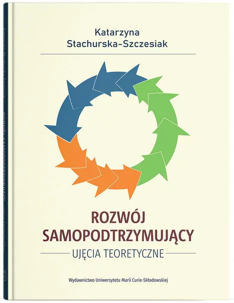 Rozwój samopodtrzymujący. Ujęcia teoretyczne - tantis.pl