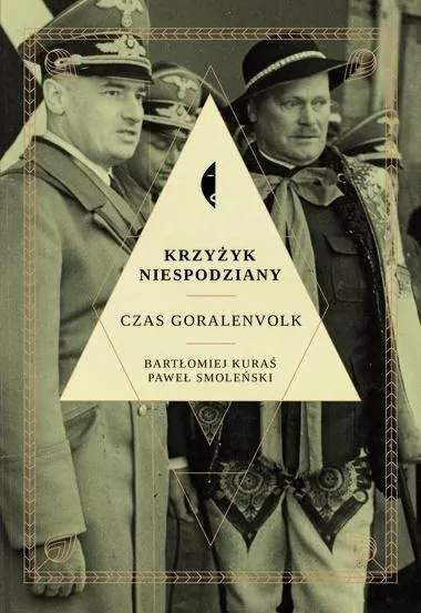 Krzyżyk niespodziany. Czas Goralenvolk, wydanie 2 - tantis.pl