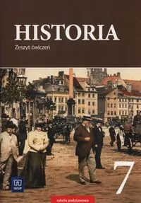 Historia. Klasa 7. Zeszyt ćwiczeń - tantis.pl
