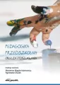 Pedagogika przedszkolna. Oblicza i poszukiwania - tantis.pl