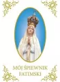 Mój śpiewnik Fatimski - tantis.pl
