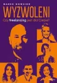 Wyzwoleni. Czy freelancing jest dla Ciebie? - tantis.pl