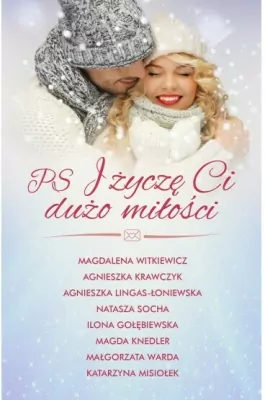 PS. I życzę Ci dużo miłości