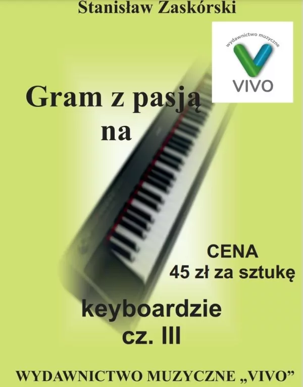 Gram z pasją na keyboardzie. Część 3 - tantis.pl