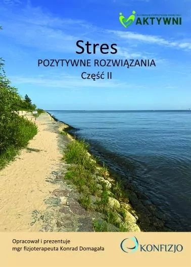 Stres. Pozytywne rozwiązania cz.2 - tantis.pl