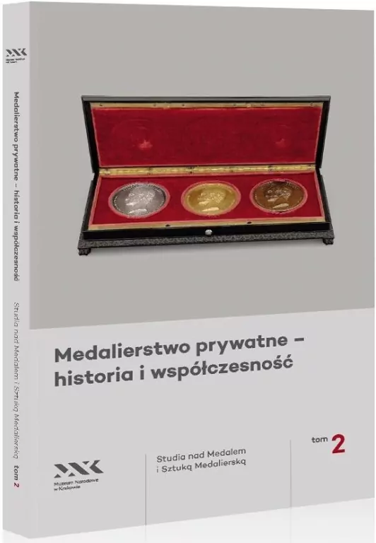 Medalierstwo prywatne - historia i... T.2 - tantis.pl