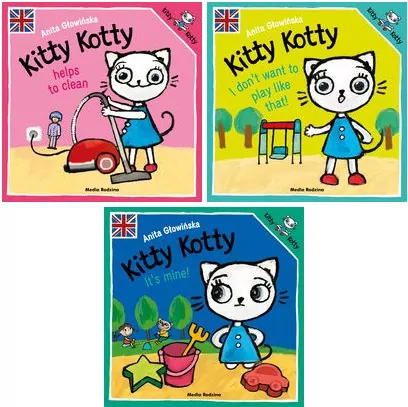 Pakiet: Kitty Kotty helps to clean/ I don't want to play like that!/ It's mine! Kitty Kotty. Tom 1-3 - tantis.pl