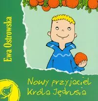 Nowy przyjaciel króla Jędrusia - Skrzat - tantis.pl
