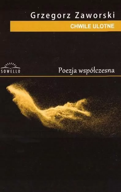 Chwile ulotne. Poezja współczesna - tantis.pl