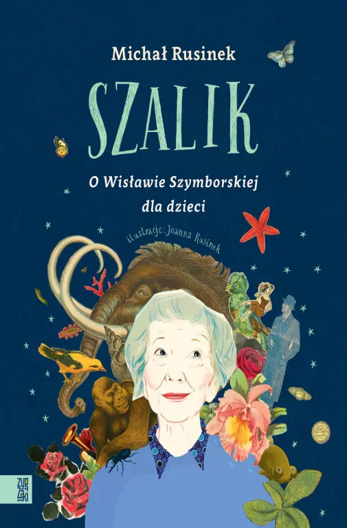 Szalik. O Wisławie Szymborskiej dla dzieci - tantis.pl