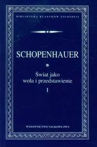 Świat jako wola i przedstawienie Tom 1 - tantis.pl