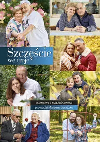 Szczęście we troje. Rozmowy z małżeństwami - tantis.pl