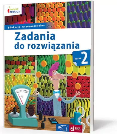 Zadania do rozwiązania. Klasa 2. Edukacja wczesnoszkolna. Owocna edukacja - tantis.pl