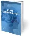Zarys otoneurologii. Tom 2 - tantis.pl