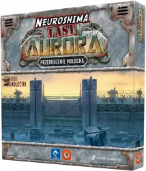 Neuroshima. Aurora. Przebudzenie Molocha