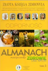 Odporność. Złota księga zdrowia. Almanach. Tom 3