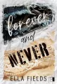 Forever and Never. Magnolia Cove. Tom 2 - tantis.pl