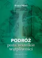 Podróż poza wszelkie wątpliwości - tantis.pl