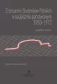Zrzeszenie Studentów Polskich w socjalizmie państwowym 1950-1973 - tantis.pl