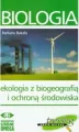 Biologia. Ekologia z biogeografią i ochroną środowiska. Trening przed maturą - tantis.pl