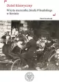 Dzień historyczny. Wizyta marszałka Józefa Piłsudskiego w Koninie - tantis.pl