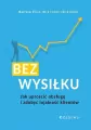 Bez wysiłku. Jak uprościć obsługę i zdobyć lojalność klientów - tantis.pl