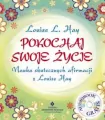 Pokochaj swoje życie. Nauka skutecznych afirmacji z Louise Hay + CD - tantis.pl