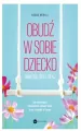 Obudź w sobie dziecko. Baw się, śpij, ufaj - tantis.pl