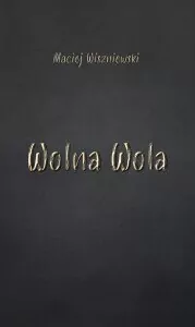 Wolna wola