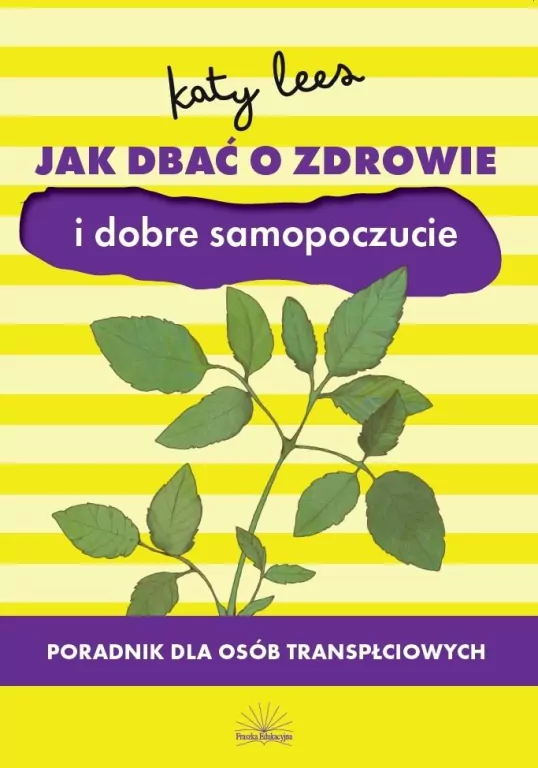 Jak dbać o zdrowie i dobre samopoczucie - tantis.pl