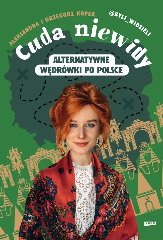 Cuda niewidy. Alternatywne wędrówki po Polsce - tantis.pl