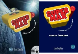 Pakiet: Super Max 2. Methode de Francais. Podręcznik / Zeszyt ćwiczeń. Poziom A1.2. Szkoła podstawowa. Język francuski