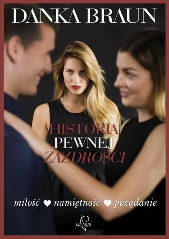 Historia pewnej zazdrości - tantis.pl