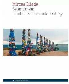 Szamanizm i archaiczne techniki ekstazy - tantis.pl