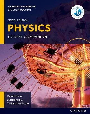 Oxford Resources for IB DP Physics. Course Book - tantis.pl