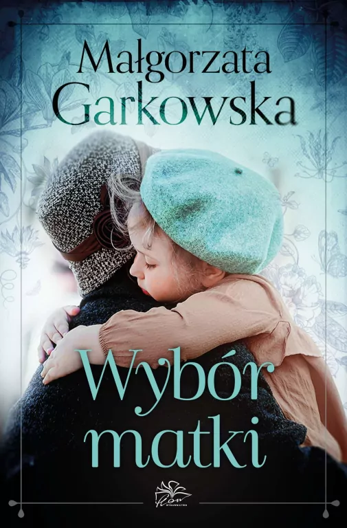 Wybór matki - tantis.pl