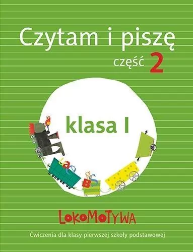 Lokomotywa 1 Czytam i piszę, część 2 - tantis.pl