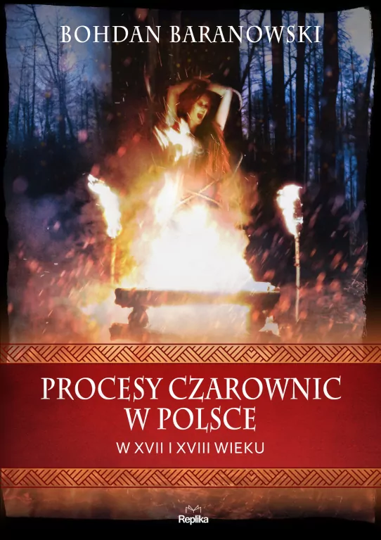 Procesy czarownic w Polsce w XVII i XVIII wieku - tantis.pl