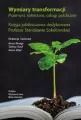 Wymiary transformacji. Przemysł, rolnictwo, usługi - tantis.pl