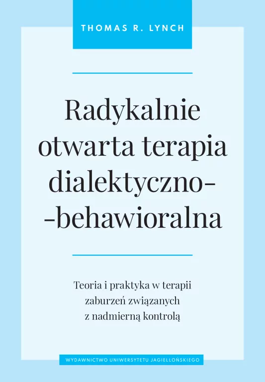 Radykalnie otwarta terapia dialektyczno-behawioralna - tantis.pl