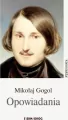 Opowiadania. Mikołaj Gogol. Kanon lektur - tantis.pl