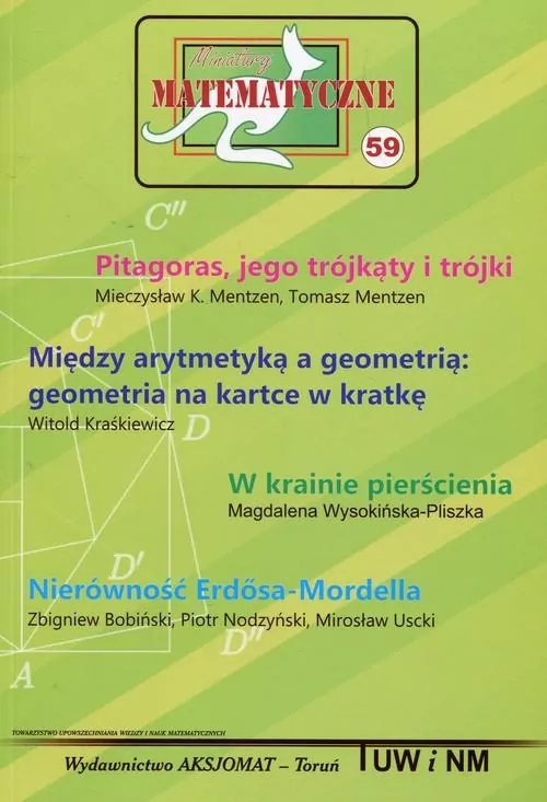 Miniatury matematyczne 59. Pitagoras, jego trójkąty i trójki - tantis.pl