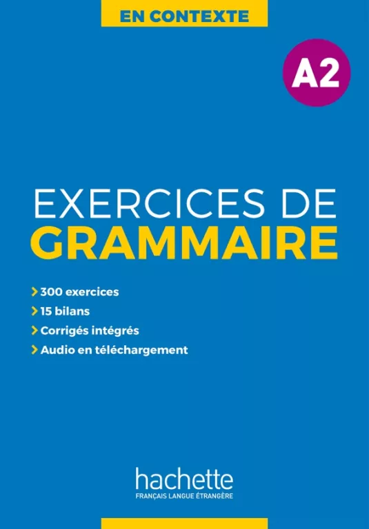En Contexte: Exercices de grammaire A2 - podręcznik + klucz odpowiedzi - tantis.pl