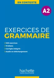 En Contexte: Exercices de grammaire A2 - podręcznik + klucz odpowiedzi