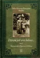Dziwne jest serce kobiece. Wspomnienia z Pomorza i Hebdowa. Tom 2 - tantis.pl