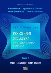 Przestrzeń społeczna w wybranych aspektach badawczych
