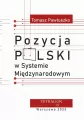 Pozycja Polski w systemie międzynarodowym - tantis.pl